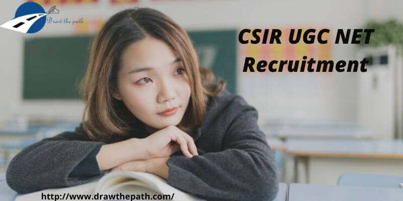 CSIR UGC NET Recruitment