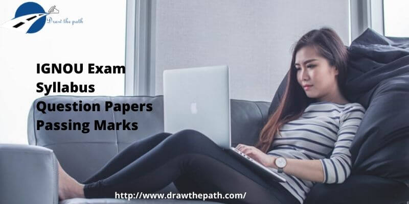 IGNOU Exam Syllabus Question Papers Passing Marks