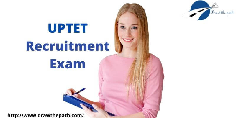 UPTET Recruitment Exam