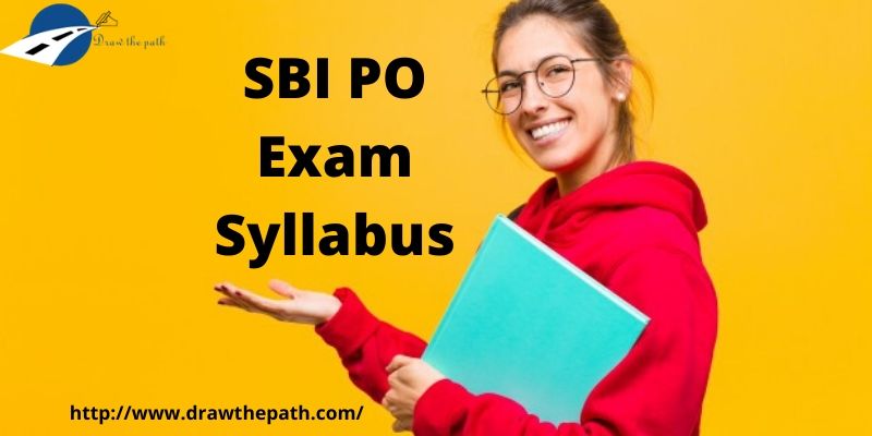 SBI PO Exam Syllabus